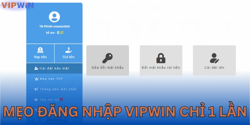 Thủ thuật để đăng nhập VIPWIN một phát ăn ngay