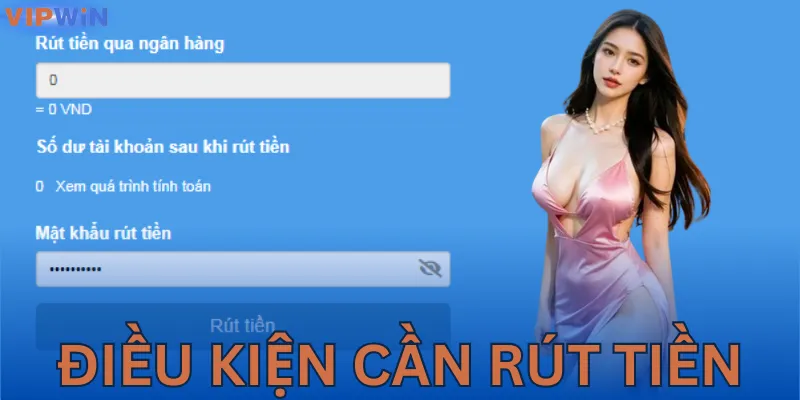 Xem kỹ điều kiện khi cần rút tiền