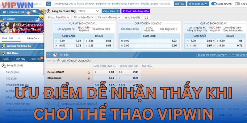 Tổng hợp các ưu điểm của sảnh thể thao VIPWIN